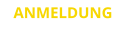 ANMELDUNG