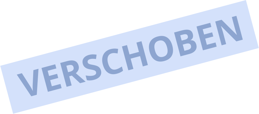 VERSCHOBEN
