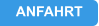 ANFAHRT
